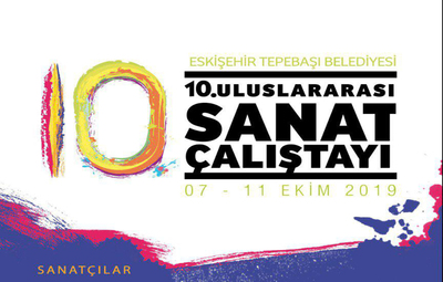 10. ULUSLARARASI SANAT ÇALIŞTAYI BAŞLIYOR